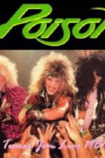 Watch Poison: Nothing But A Good Time! Unauthorized Megashare9