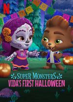 Watch Super Monsters: Vida\'s First Halloween Megashare9