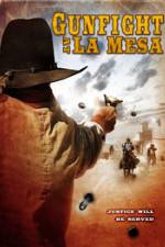 Watch Gunfight at La Mesa Megashare9