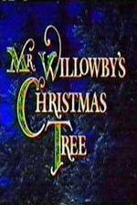 Watch Mr. Willowby's Christmas Tree Megashare9