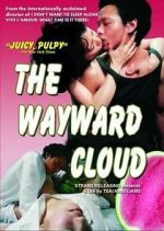 Watch The Wayward Cloud Megashare9