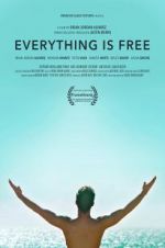 Watch Everything is Free Megashare9