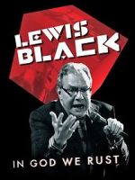 Watch Lewis Black: In God We Rust Megashare9