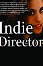 Watch Indie Director Megashare9