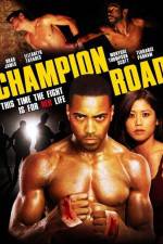 Watch Champion Road Megashare9