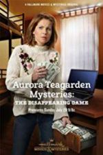 Watch Aurora Teagarden Mysteries: The Disappearing Game Megashare9