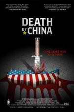 Watch Death by China Megashare9