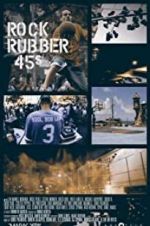 Watch Rock Rubber 45s Megashare9