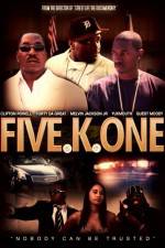 Watch Five K One Megashare9