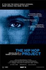 Watch The Hip Hop Project Megashare9