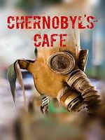 Watch Chernobyl\'s caf Megashare9