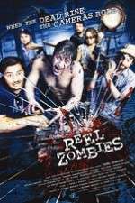 Watch Reel Zombies Megashare9