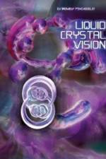 Watch Liquid Crystal Vision Megashare9