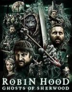 Watch Robin Hood: Ghosts of Sherwood Megashare9