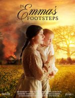 Watch In Emma\'s Footsteps Megashare9