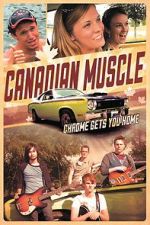 Watch Canadian Muscle Megashare9