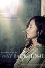 Watch Way Back Home Megashare9