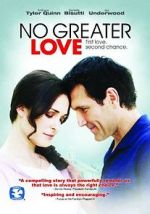 Watch No Greater Love Megashare9