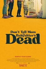 Watch Don't Tell Mom the Babysitter's Dead Megashare9