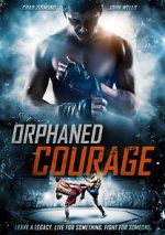 Watch Orphaned Courage (Short 2017) Megashare9