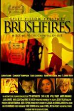 Watch Brushfires Megashare9