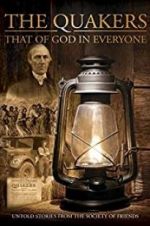 Watch Quakers: That of God in Everyone Megashare9