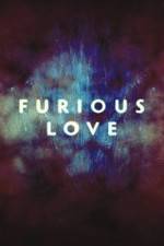 Watch Furious Love Megashare9