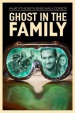 Watch Ghost in the Family Megashare9