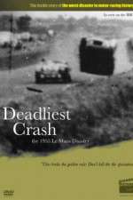 Watch Deadliest Crash The 1955 Le Mans Disaster Megashare9