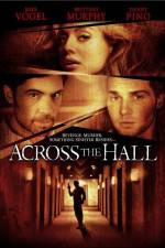 Watch Across the Hall Megashare9