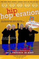 Watch Hip Hop-eration Megashare9