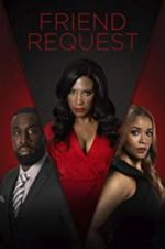 Watch Friend Request Megashare9