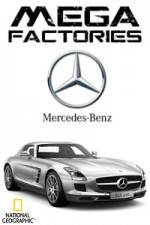 Watch National Geographic Megafactories Mercedes Megashare9