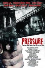 Watch Pressure Megashare9