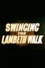 Watch Swinging the Lambeth Walk Megashare9