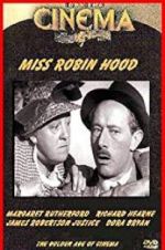 Watch Miss Robin Hood Megashare9