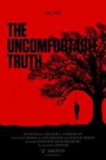 Watch The Uncomfortable Truth Megashare9