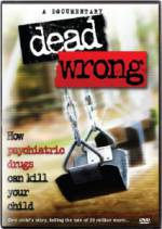 Watch Dead Wrong: How Psychiatric Drugs Can Kill Your Child Megashare9