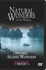 Watch Natural Wonders of the World Natural Island Wonders Megashare9