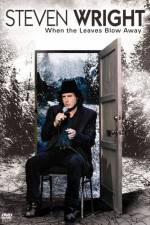 Watch Steven Wright When the Leaves Blow Away Megashare9