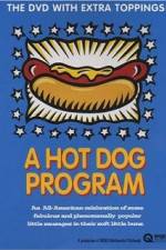 Watch A Hot Dog Program Megashare9
