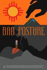 Watch Bad Posture Megashare9