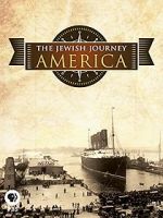 Watch The Jewish Journey: America Megashare9