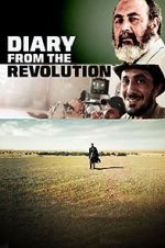 Watch Diary from the Revolution Megashare9