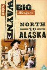 Watch North to Alaska Megashare9