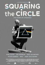 Watch Squaring the Circle: The Story of Hipgnosis Megashare9