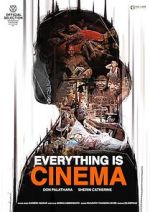 Watch Everything Is Cinema Megashare9