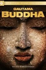 Watch Gautama Buddha Megashare9