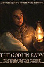 Watch The Goblin Baby Megashare9