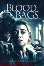 Watch Blood Bags Megashare9